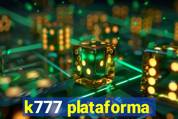 k777 plataforma